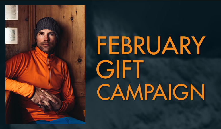 FEBRUARY GIFT CAMPAIGN実施中！